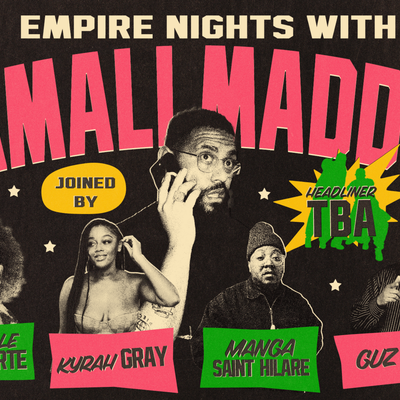 Colourful promotional poster for "Empire Nights with Jamal Maddix". Jamal Maddix is pictured in the centre holding a phone, with stars and bold pink lettering on a dark background. Supporting performers Michelle de Swarte, Kyrah Gray, Manga Saint Hilare and Guz Khan are featured below. A graphic on the right announces "Headliner TBA". The poster uses bright pink, green and yellow accents throughout.